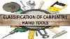 Classification Of Carpentry Hand Tools