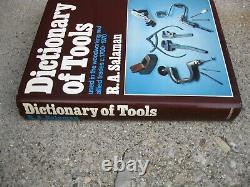 Dictionary of Tools Used in Woodworking c. 1700-1970 HC/DJ R. A. Salaman Rare