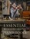 Essential Woodworking Hand Tools