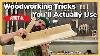 Helpful Woodworking Tricks You LL Actually Use Useful Woodshop Hacks