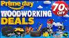 Last Chance 70 Off 60 Hottest Amazon Prime Day Woodworking Tool Deals 2026