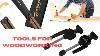 Tools For Woodworkikg 10 Woodworking Tools Every Woodworker Should Have
